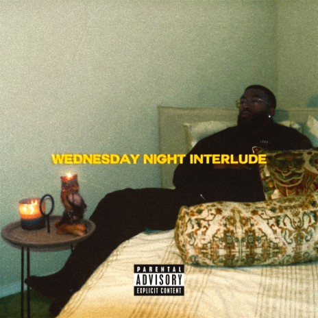 Wednesday Night Interlude | Boomplay Music