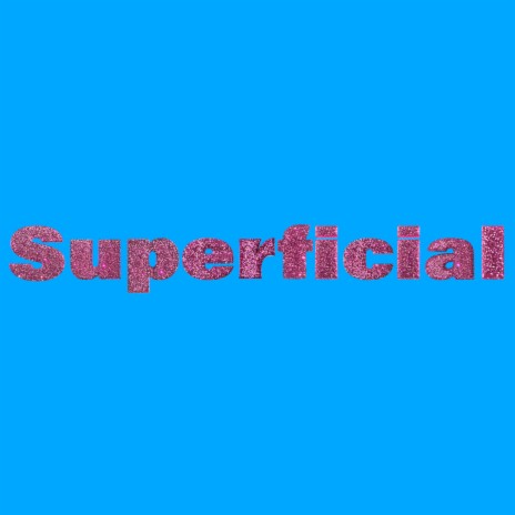 Superficial