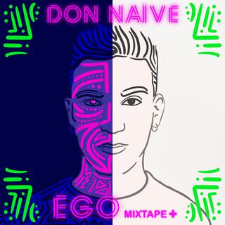 Ego Mixtape +