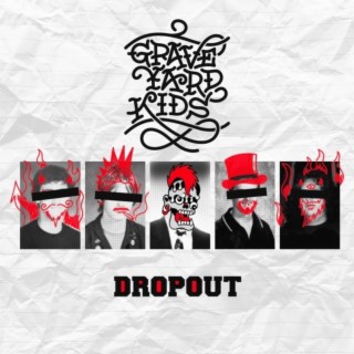 Dropout lyrics | Boomplay Music