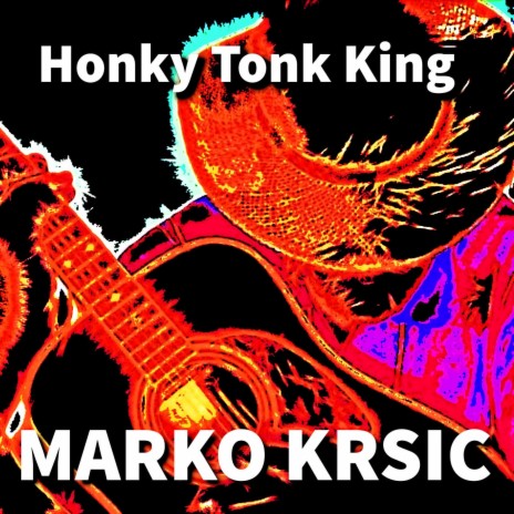 Honky Tonk King | Boomplay Music