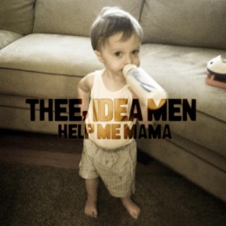 Thee Idea Men