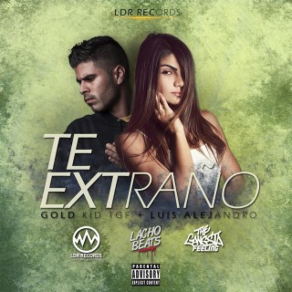Te Extraño (feat. Luis Alejandro)