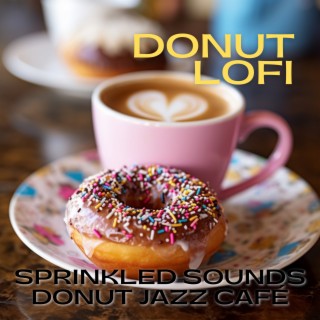 Sprinkled Sounds: Donut Jazz Café