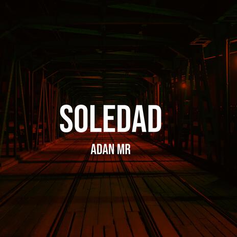 soledad | Boomplay Music