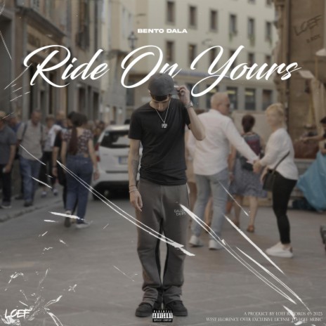 Ride On Yours | Boomplay Music