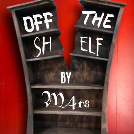 Off The Shelf | Boomplay Music