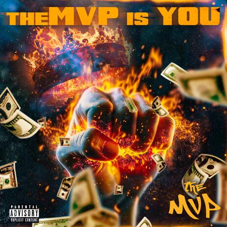 theMVP is YOU | Boomplay Music