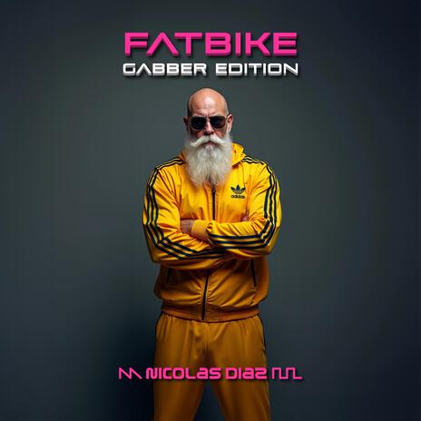 Fatbike Gabber Edition | Boomplay Music