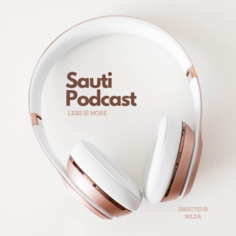 Sauti Podcast | Boomplay Music