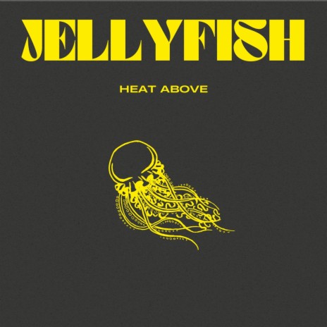 Jellyfish | Boomplay Music