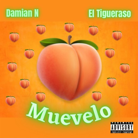 Muevelo ft. Tigueraso | Boomplay Music