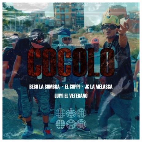 Cocolo ft. luiyi el veterano, Jc la melassa & Bebo la sombra | Boomplay Music
