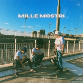 MILLE MOSTRI