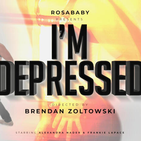 I'm Depressed | Boomplay Music