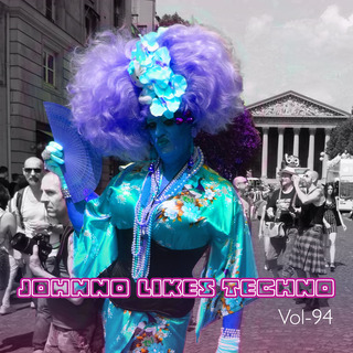 Johnno likes Techno, Vol. 94