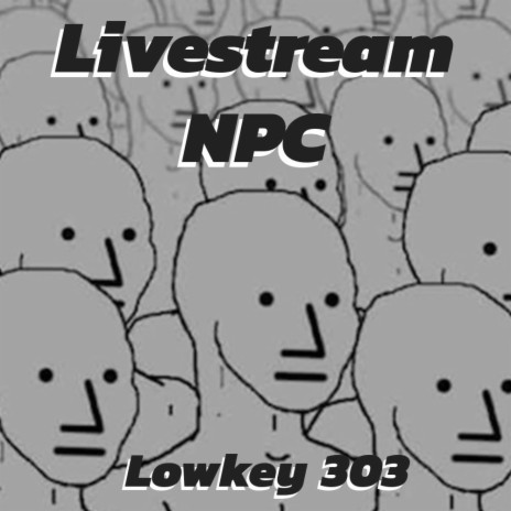 Livestream NPC