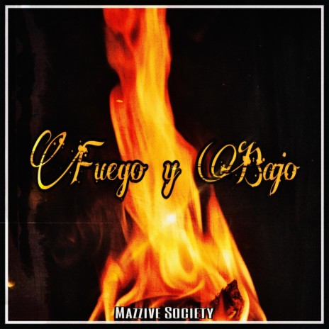 Fuego y Bajo ft. Divani, Bendecido & J. Ortiz | Boomplay Music