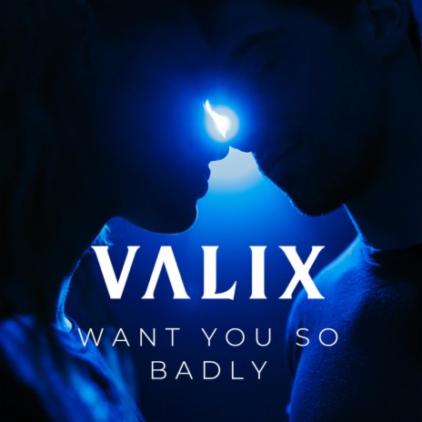 Want You So Badly | Boomplay Music