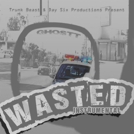 Wasted (Instrumental)