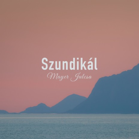 Szundikál | Boomplay Music