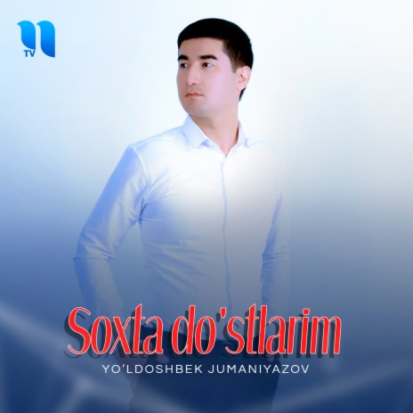 Soxta Do'stlarim | Boomplay Music
