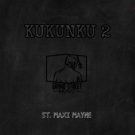 Kukunku 2 | Boomplay Music