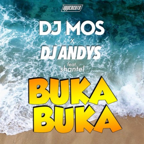 Buka Buka ft. Shantel & Dj Andys | Boomplay Music