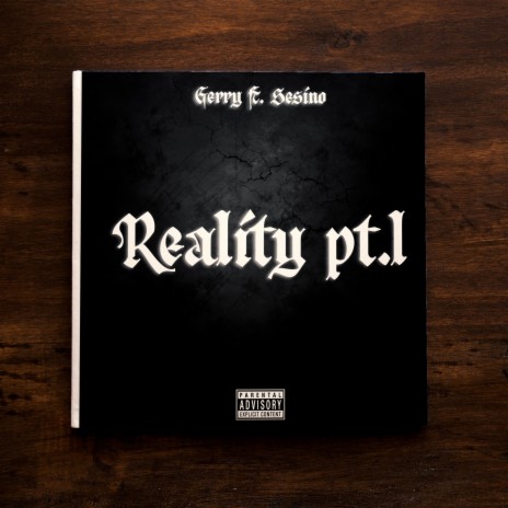 Reality Pt. 1 ft. Sesino | Boomplay Music