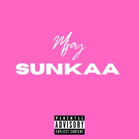 Sunkaa | Boomplay Music