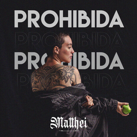 Prohibida | Boomplay Music