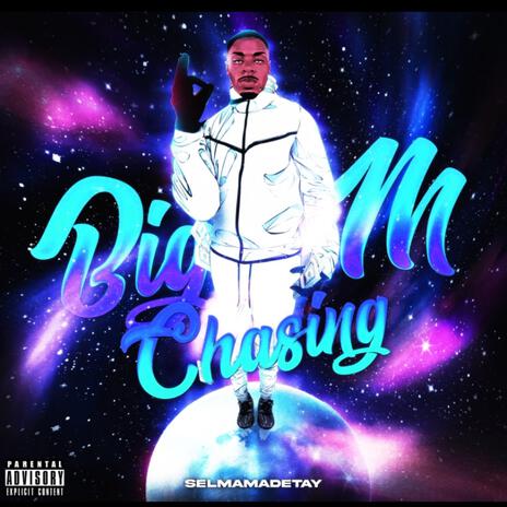 Big M Chasing | Boomplay Music