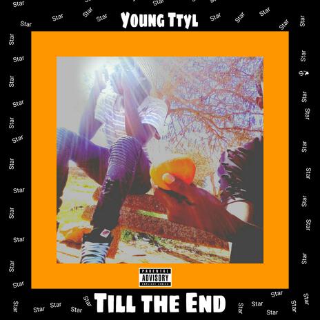 Till the End | Boomplay Music