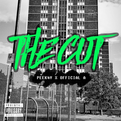 The Cut ft. PEEK4Y