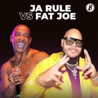 Ja Rule Vs Fat Joe