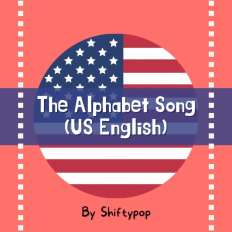 The Alphabet Song (US English)