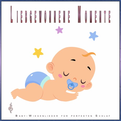 Wiegenlieder - Musik zum Einschlafen ft. Baby Wiegenlied Universum & Baby-Wiegenlieder