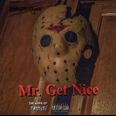 Mr.Get Nice (freestyle) | Boomplay Music