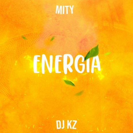 ENERGIA ft. Mity