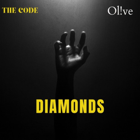 Diamonds ft. OL!VE