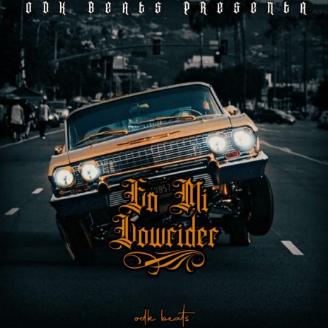 En Mi Lowrider | Boomplay Music