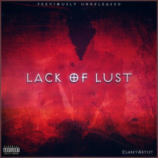 Lack Of Lust (Message To Frank)