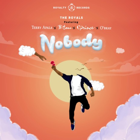Nobody ft. Terry Apala, B-Tone, Cprince & O'bkay | Boomplay Music