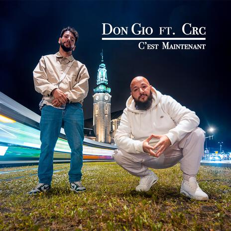 C'est Maintenant ft. Crc | Boomplay Music