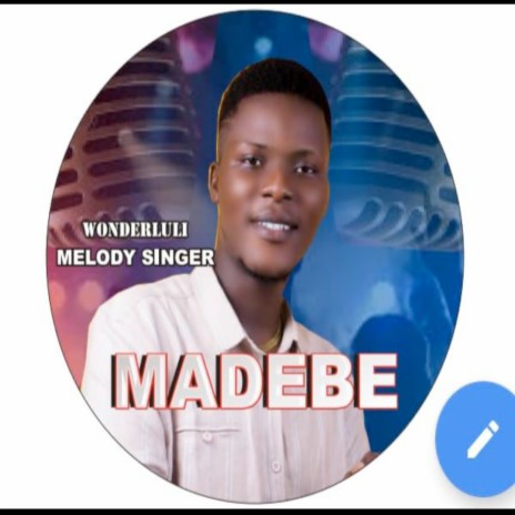 Madebe | Boomplay Music