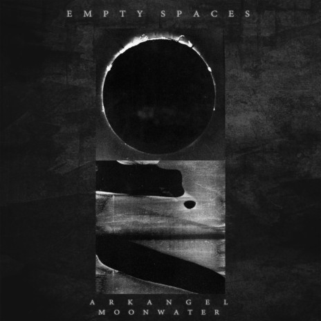 Empty Spaces ft. Moon Water | Boomplay Music