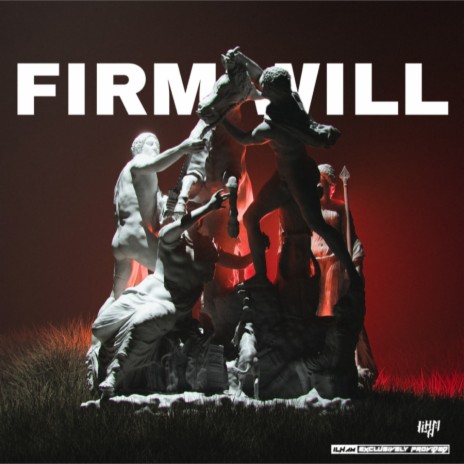 FIRM WILL ft. Wlahat | Boomplay Music