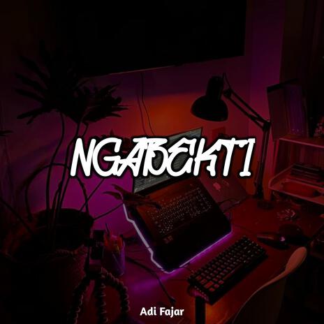 Ngabekti | Boomplay Music