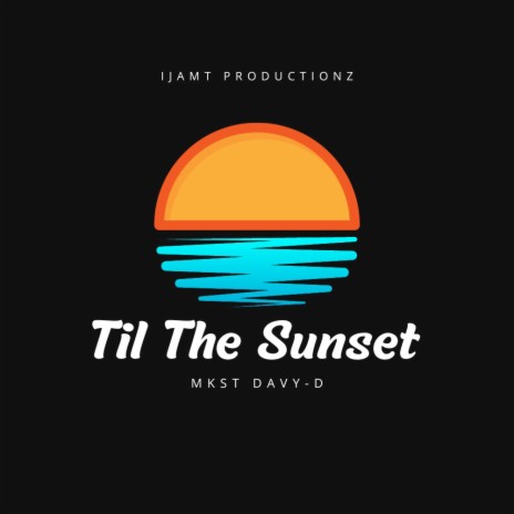 Til The Sunset | Boomplay Music