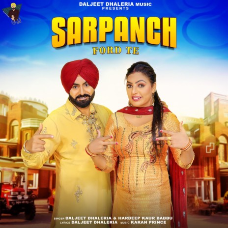 Sarpanch Ford Te ft. Hardeep Kaur Babbu | Boomplay Music